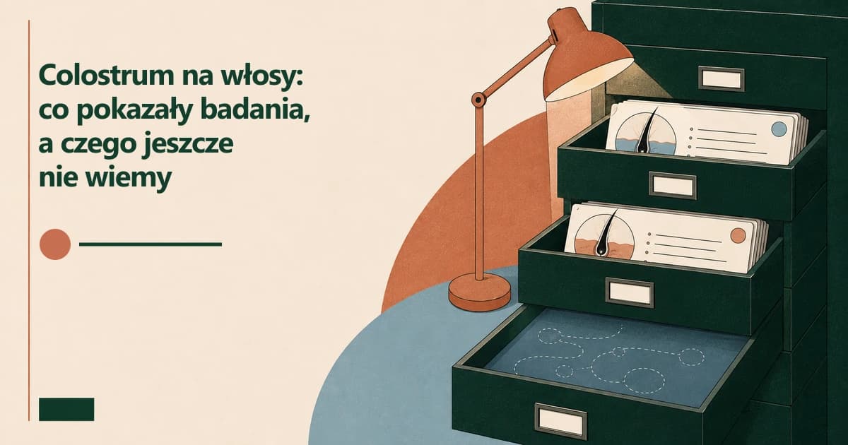 Colostrum na włosy: co pokazują badania